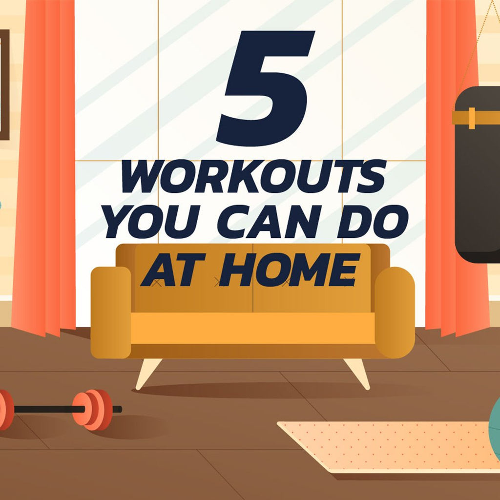 5 Home Workouts That You Can Do At Home